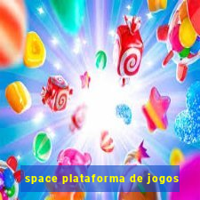 space plataforma de jogos